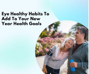 Eye Healthy Habits