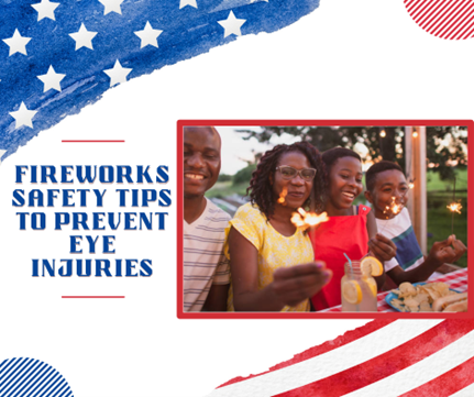 firework safety tips to prevent eye injuries